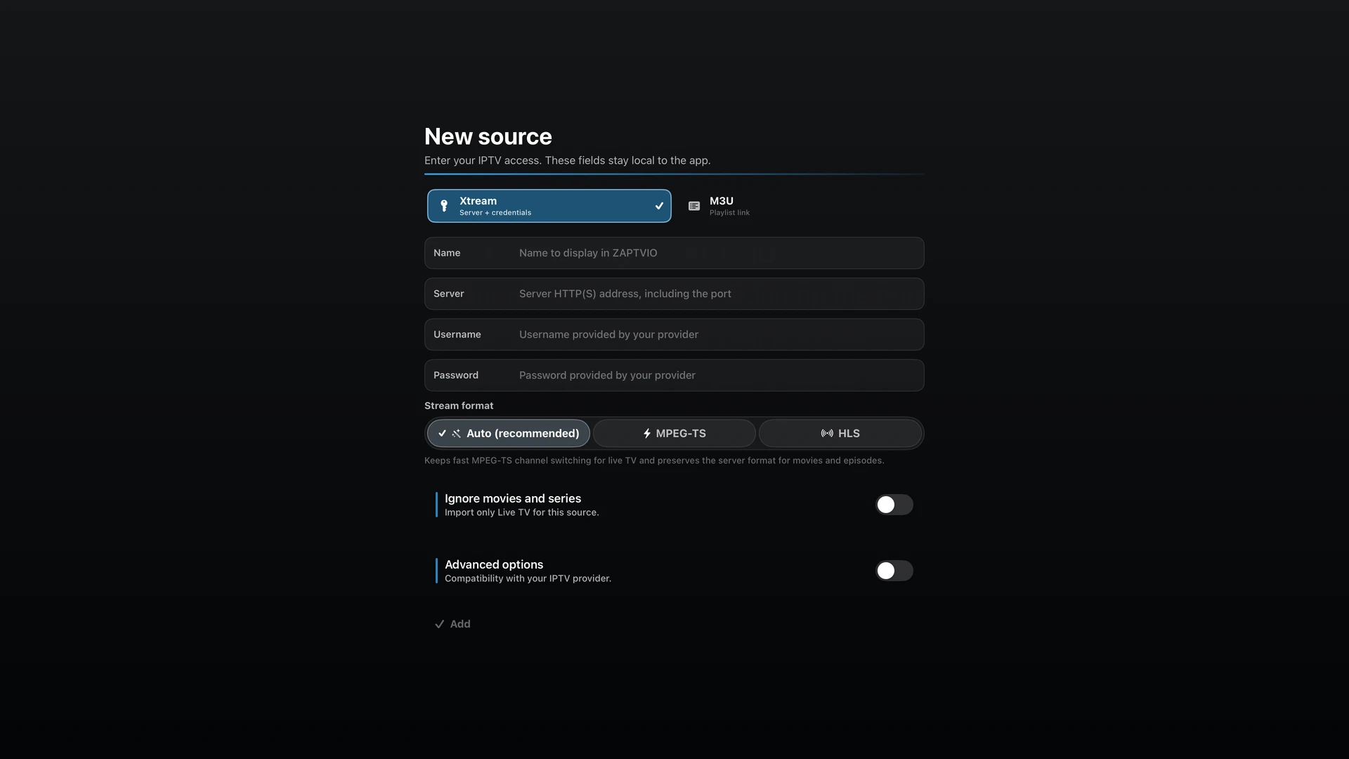 Add your Xtream access from Apple TV or Manage ZAPTVIO.